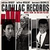 Cadillac Records (Music From the Motion Picture)