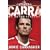 Carra: My Autobiography