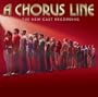 A Chorus Line - The New Broadway Cast Recording (2006 Broadway Revival Cast)