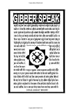 Gibberspeak
