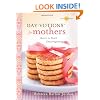 Day-votions for Mothers: Heart to Heart Encouragement