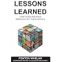 Lessons Learned: How Good Policies Produce Better Schools