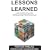 Lessons Learned: How Good Policies Produce Better Schools