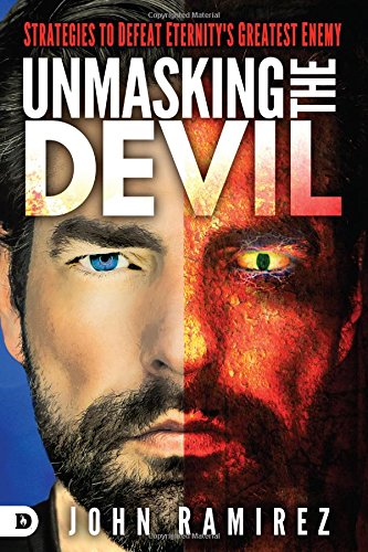 Unmasking the Devil: Strategies to Defeat Eternity's Greatest Enemy cover