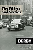 Derby : the fifties and sixties