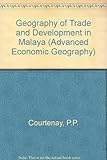 A geography of trade and development in Malaya