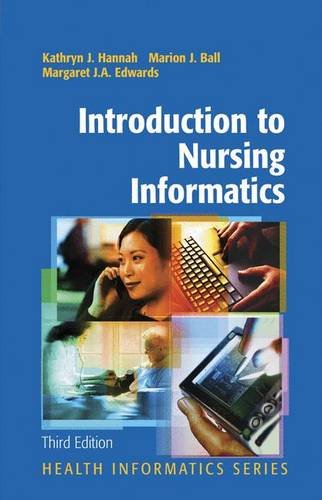 introduction to nursing informatics health informatics 3rd edition