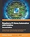 Raspberry Pi Home Automation with Arduino - Second Edition