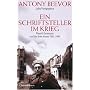 Ein Schriftsteller im Krieg: Wassili Grossman und die Rote Armee 1941-1945
