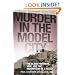 Murder in the Model City: The Black Panthers, Yale, And the Redemption of a Killer