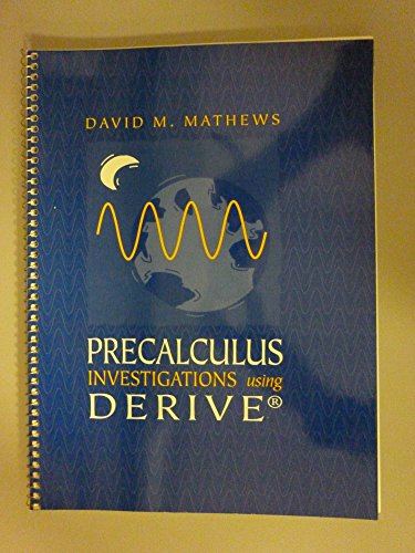 precalculus investigations using derive