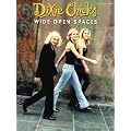 Dixie Chicks Wide Open Spaces book cover