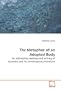 The Metaphor of an Adopted Body: An ado/aptive reading and writing of Australia and its contemporary  literature