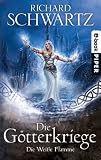 Die weiße Flamme: Die Götterkriege 2