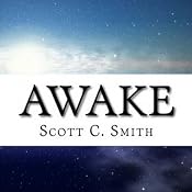 Awake | [Scott C. Smith]