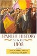 Spanish History since 1808