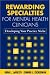 Rewarding Specialties for Mental Health Clinicians: Developing Your Practice Niche (The Clinician's Toolbox)