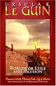 Worlds of Exile and Illusion: Rocannon's World, Planet of Exile, City of Illusions