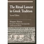 The Ritual Lament in Greek Tradition (Greek Studies