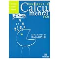 Tout pour le calcul mental CM1 : Avec fiches photocopiables