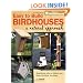 Easy to Build Birdhouses - A Natural Approach: Must Know Info to Attract and Keep the Birds You Want (Popular Woodworking)