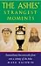 The Ashes' Strangest Moments: Extraordinary But True Tales from Over a Century of the Ashes (Strangest)