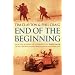 End of the Beginning