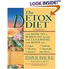 The Detox Diet: A How-To and When-To Guide for Cleansing the Body by Detox Diets
