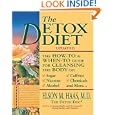The Detox Diet: A How-To and When-To Guide for Cleansing the Body by Elson M. Haas