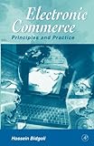 Electronic Commerce
 Principles and Practice,
Hossein Bidgoli