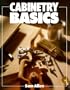 Cabinetry Basics (Basics Series)