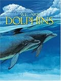We Are Dolphins