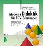 Moderne Didaktik f�r EDV-Schulungen
