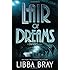 Lair of Dreams: A Diviners Novel (The Diviners)