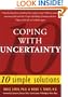 Coping with Uncertainty: 10 Simple Solutions