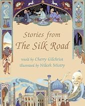Stories From The Silk Road