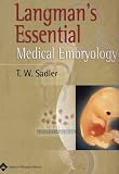 Langman`s Essential Medical Embryology
