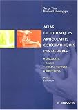 Livres Ostéopathie - Atlas de technique articulaire ostéopathique des membres