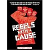 Rebels With a Cause