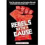 Rebels With a Cause