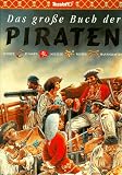 Das gro&szlig;e Buch der Piraten - Philip Steele