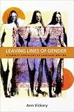 Leaving Lines of Gender: A Feminist Genealogy of Language Writing