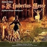 Hubert Obry: Die St. Hubertus-Messe