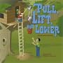 Pull, Lift, and Lower: A Book About Pulleys (Amazing Science: Simple Machines)