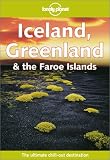 Books : Iceland, Greenland and the Faroe Islands (Lonely Planet Country Guide)