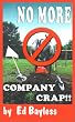 No More Company Crap