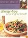 Allergy Free Cooking for Health: Kitchen Doctor Series