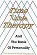 Time Line Therapy and the Basis of Personality