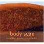 Body Scan: Managing Pain, Illness and Stress with Guided Mindfulness Meditation