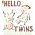 Hello Twins